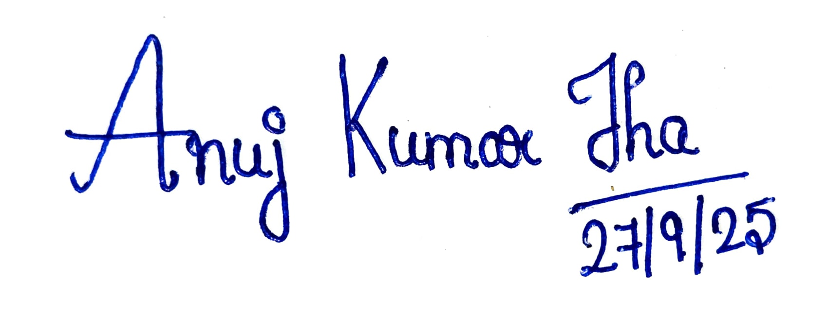 Anuj Kumar Jha Signature